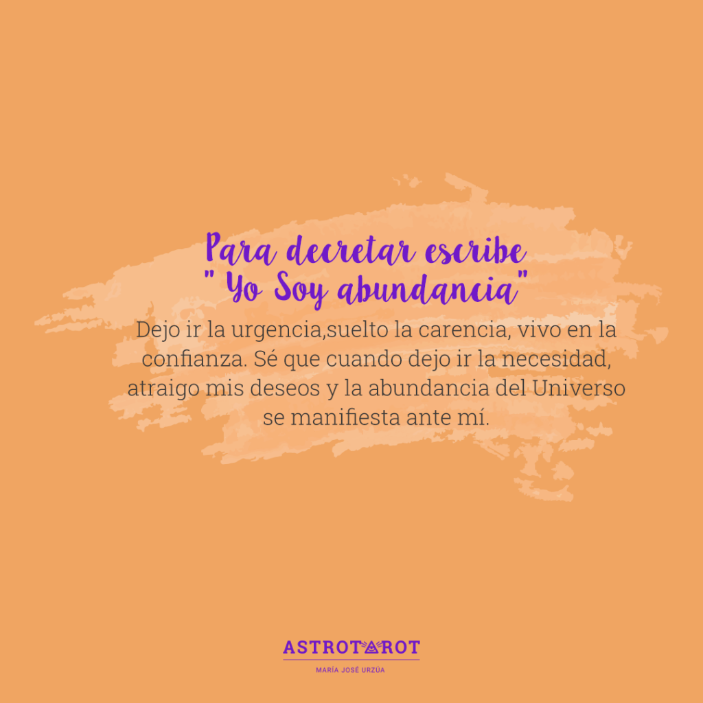 Para decretar escribe” Yo Soy abundancia”